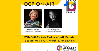 Poster for the Omaha Community Playhouse Season 101 featuring portraits of the artistic directors.