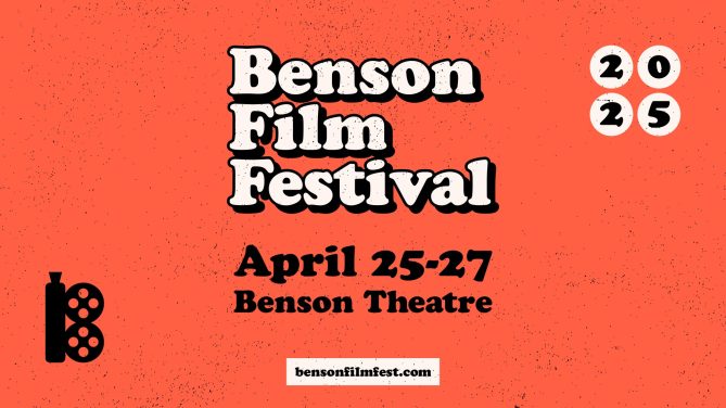Poster for the Benson Film Festival, featuring bold typography and film-themed graphics.