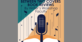 Poster for “Between Two Covers” featuring the UNO Writers Workshop.