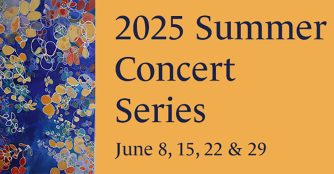 A promotional photo for Omaha Chamber Music Society's Summer Concert Series displaying concert dates of June 8, 15, 22, & 29.
