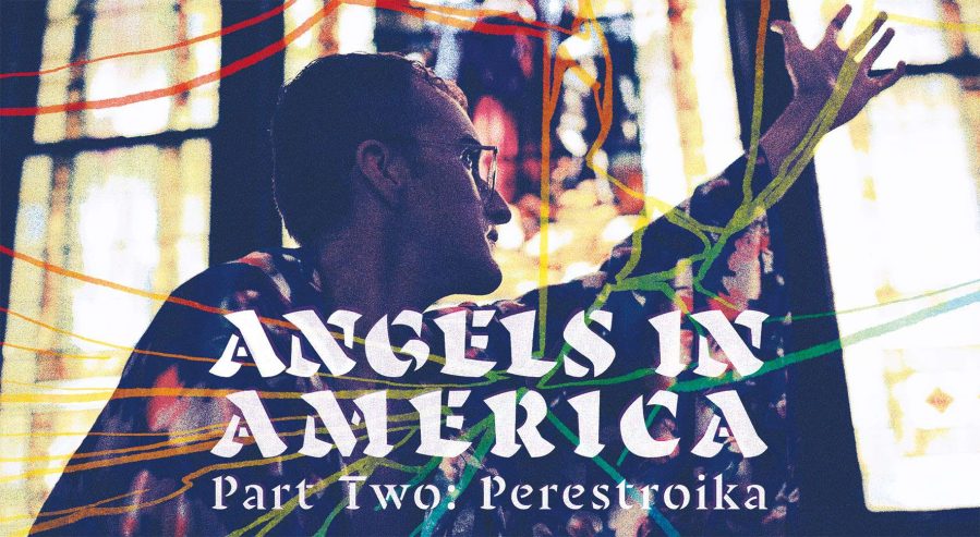 Angels in America Part 2: Perestroika
