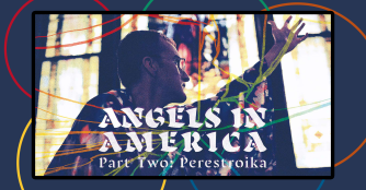 Angels In America Part Two: Perestroika