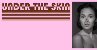 A promotional image for KANKO Gallery’s “Under the Skin Exhibition”. The title is displayed next to a photo of a woman’s portrait.