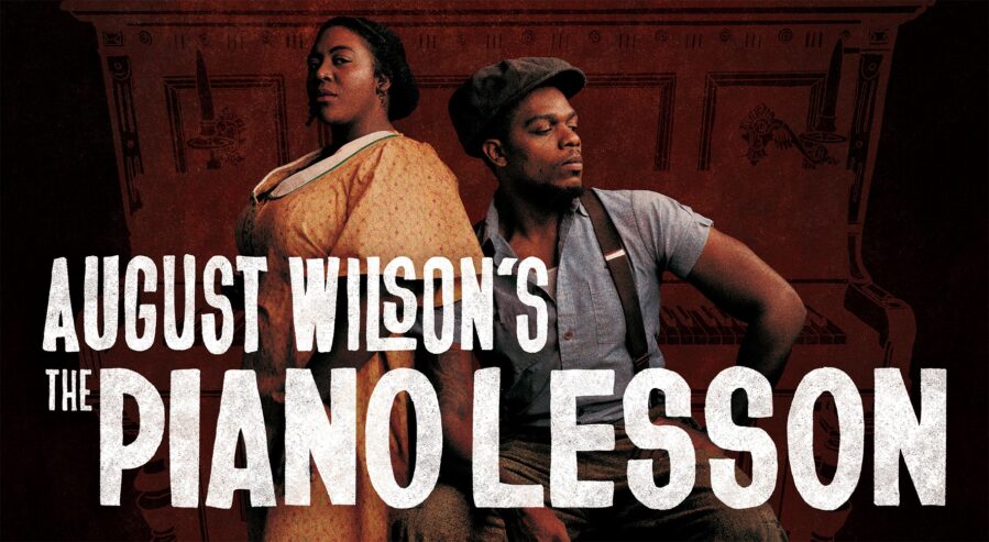 August Wilson's the Piano Lesson. Text over a photo of two older siblings.