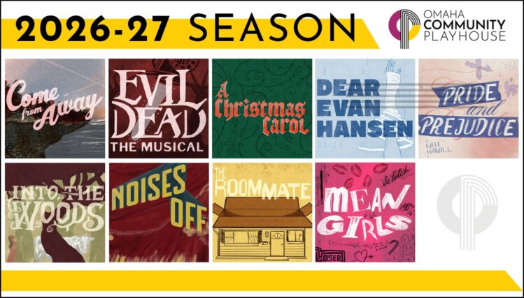 Omaha Community Playhouse 2026–27 Season Announcement Poster