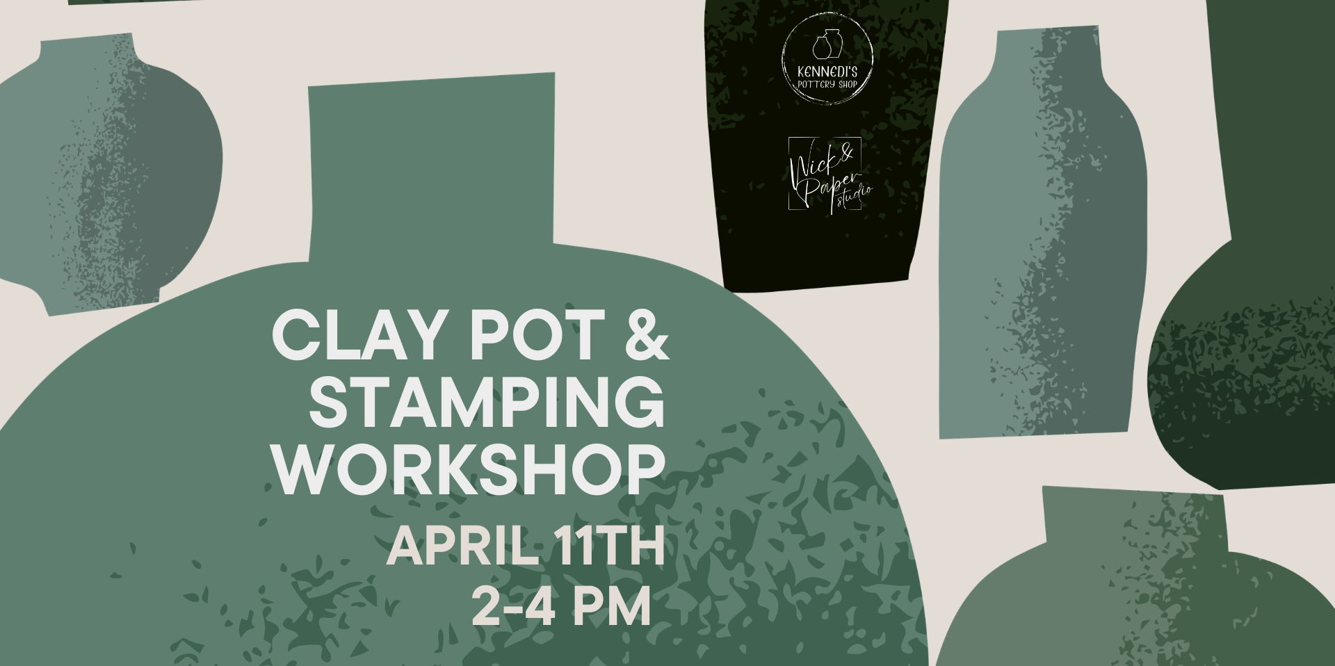 Promotional poster for a Clay Pot & Stamping Workshop featuring abstract arts shapes in varying shades of green.