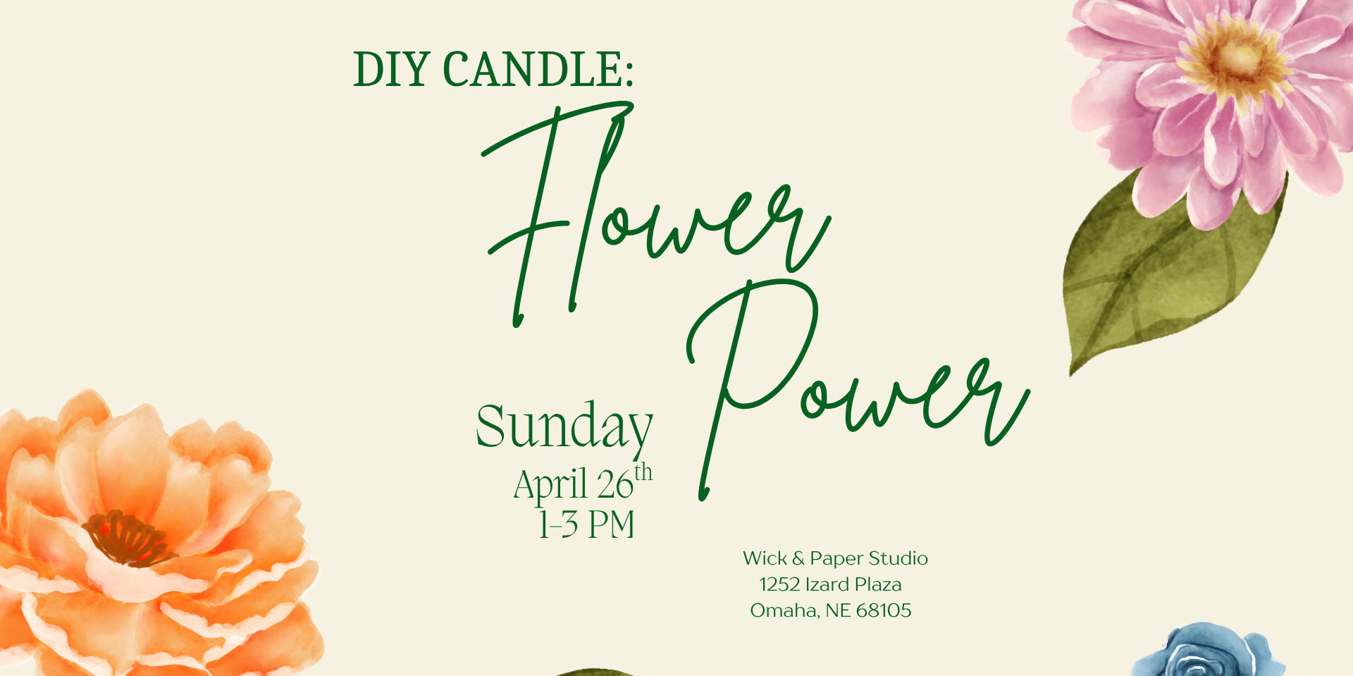 A promotional image for “DIY Candle: Flower Power” featuring handmade candles decorated with colorful dried flowers, arranged in a bright and inviting setting with crafting materials visible.