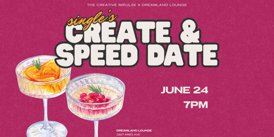 Singles Create & Speed Date at Dreamland Lounge