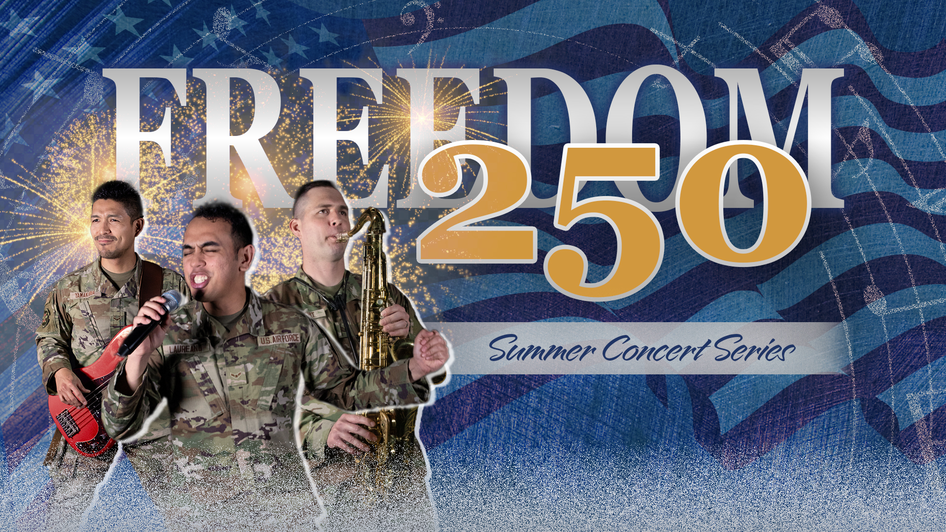 USAF Heartland of America Band Presents: Freedom 250 Concert Series
